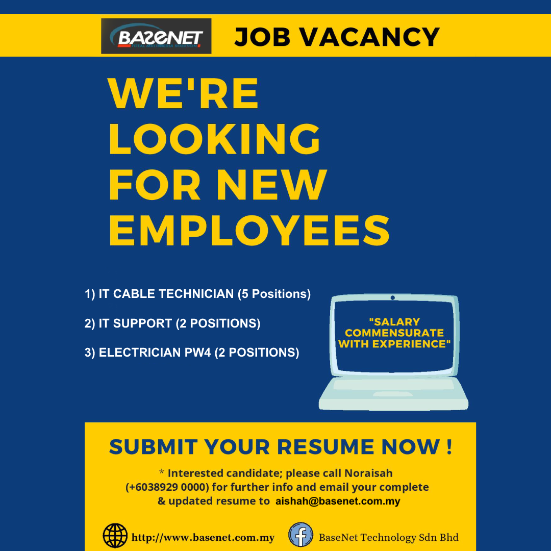 Job Vacancy – BaseNET Technology Sdn Bhd